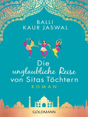 cover image of Die unglaubliche Reise von Sitas Töchtern: Roman